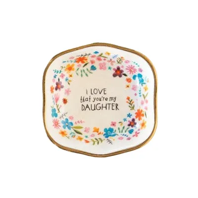 Antiqued Trinket Bowl I Love Daughter